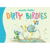 Dirty Birdies - Board Book