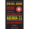 ¡Fin del Juego 2030!: La Verdad sobre el Arma Biológica Covid-19, la Agenda21 y el Gran Reajuste - 2022-2050 - Guerra Civil de los Estados Unidos - Ch - Paperback