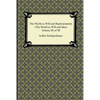The World as Will and Representation (The World as Will and Idea), Volume III of III - Paperback