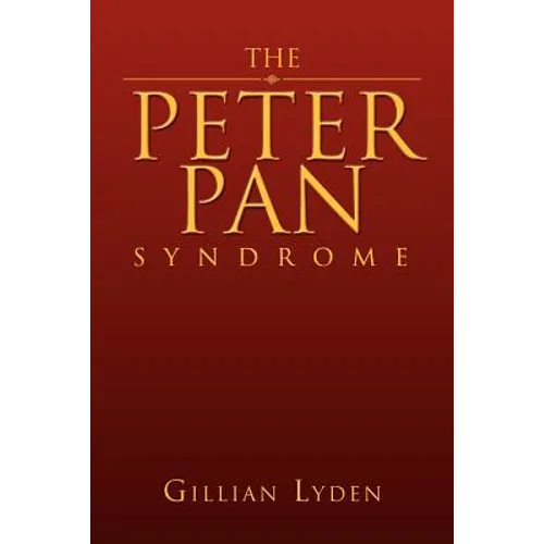 The Peter Pan Syndrome - Paperback