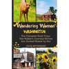 Wandering Woman: Washington: The Ultimate Road Trip: One Woman's Journey Across the United States by Car - Paperback