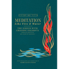 Meditation like Fire and Water: The Siddur with Chasidic Excerpts - Hardcover