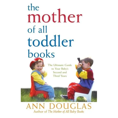 The Mother of All Toddler Books - Paperback