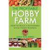 The Profitable Hobby Farm - Hardcover