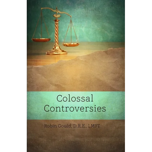 Colossal Controversies - Paperback