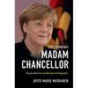 Becoming Madam Chancellor - Hardcover