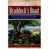 Braddock's Road: Mapping the British Expedition from Alexandria to the Monongahela - Paperback