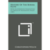History of the Boehm Flute: With Illustrations Exemplifying Its Origin by Progressive Stages (1883) - Paperback