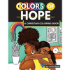 Colors of Hope: A Christian Coloring Book Inspirational Quotes Black Women, Brown Women - Paperback