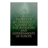 Proofs of a Conspiracy against all the Religions and Governments of Europe: Carried on in the Secret Meetings of Free-Masons, Illuminati and Reading S - Paperback
