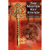 The Master Key System: Charles F. Haanel's Classic Guide to Fortune and an Inspiration for Rhonda Byrne's the Secret - Paperback