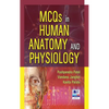 MCQs in Human Anatomy and Physiology - Hardcover
