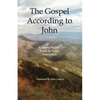 The Gospel According to John: A Greek-English, Verse by Verse Translation - Paperback