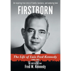 Firstborn: The Life of Luis Fred Kennedy 1908-1982 - Paperback