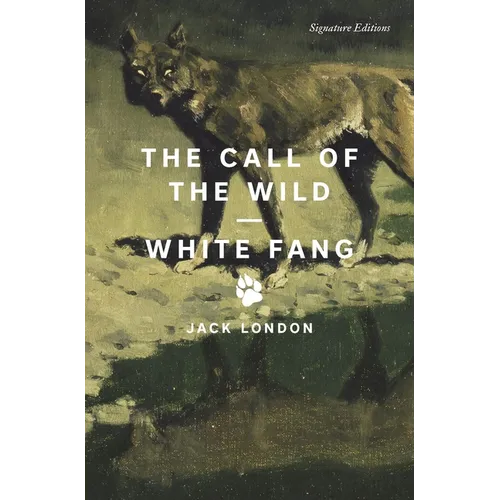 The Call of the Wild and White Fang - Paperback