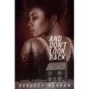 And Don't Look Back - Paperback
