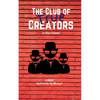 The Club of True Creators - Paperback