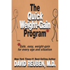 The Quick Weight-Gain Program: Safe, easy, weight gain for every age and situation - Paperback