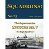 The Supermarine Spitfire Mk. V: The Eagle Squadrons - Paperback