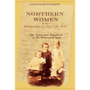 Northern Women in the Aftermath of the Civil War: The Wives and Daughters of the Brunswick Boys - Paperback
