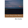 Love Song to the Plains - Paperback