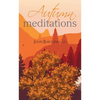 Autumn Meditations - Paperback