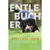 Entlebucher Mountain Dogs - What I Wish I Knew - Paperback