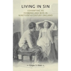Living in Sin: Cohabiting as Husband and Wife in Nineteenth-Century England - Paperback