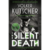 The Silent Death: A Gereon Rath Mystery - Paperback