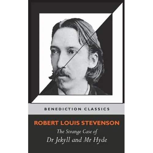 The Strange Case of Dr Jekyll and Mr Hyde (Unabridged) - Hardcover