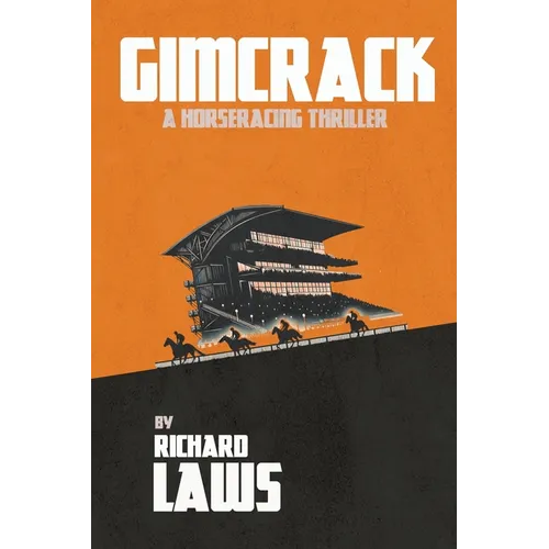 Gimcrack: A British horse racing thriller - Paperback