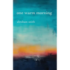 One Warm Morning - Paperback