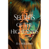 Secrets of the Highlands - Paperback