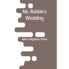 Mr. Rabbit's Wedding - Paperback