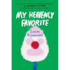 My Heavenly Favorite - Hardcover