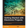 Getting Started with Electronic Projects - Paperback