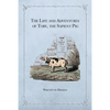 The Life and Adventures of Toby, the Sapient Pig: With His Opinions on Men and Manners - Paperback