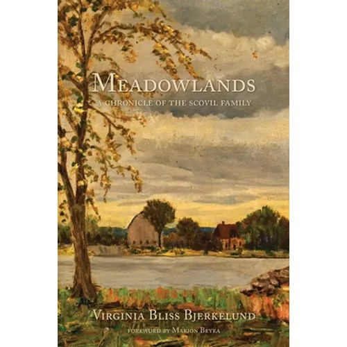 Meadowlands: A Chronicle of the Scovil Family - Paperback