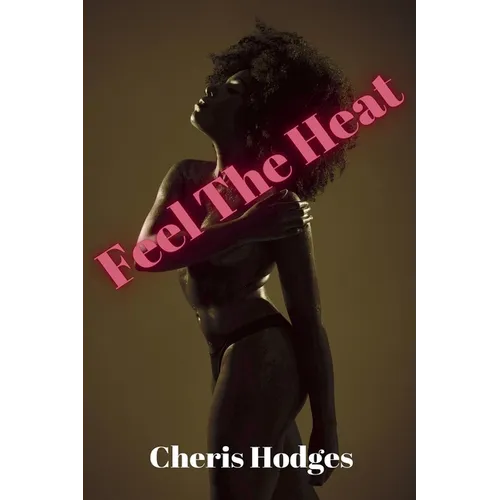 Feel The Heat - Paperback