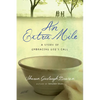 An Extra Mile: A Story of Embracing God's Call - Paperback