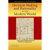 Decision Making and Rationality in the Modern World - Paperback