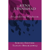 Kena Upanishad: De-gendering the text. - Paperback