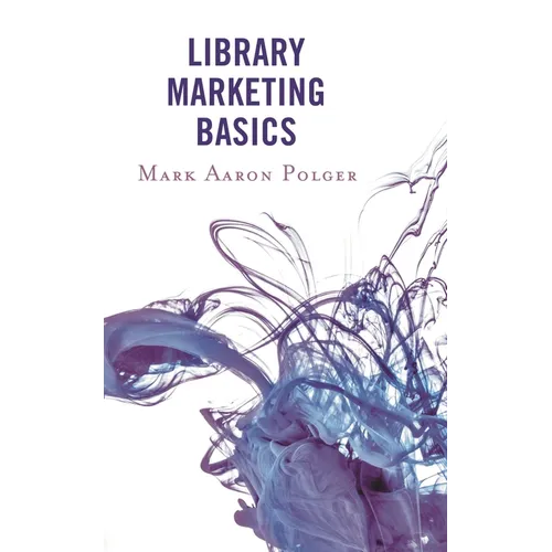 Library Marketing Basics - Paperback