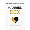 A Married Sex: A Christian Couple's Guide to Reimagining Your Love Life (Itpe) - Paperback