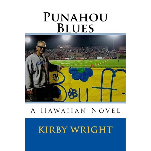 Punahou Blues: A Hawaiian Novel - Paperback