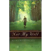Not My Will: How Much Will Surrender Cost? - Paperback