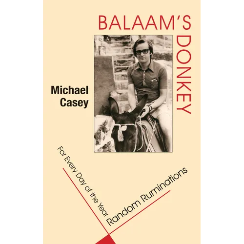 Balaam's Donkey: Random Ruminations for Every Day of the Year - Paperback