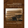 The Memorial Book for the Jewish Community of Yurburg, Lithuania: Translation and Update - Hardcover