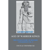 The Untold Story of Western Civilization Vol. 2: The Age of Warrior Kings - Paperback
