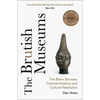The Brutish Museums: The Benin Bronzes, Colonial Violence and Cultural Restitution - Paperback